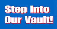 Step into our vault and browse our coin and currency collection